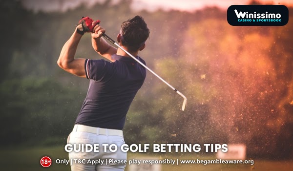 Your all-comprehensive guide to golf betting tips!