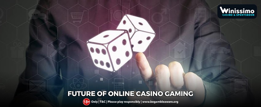 future-of-online-casino-gaming