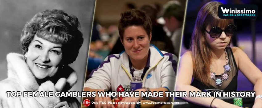 Top 10 Female Gamblers Who Have Made Their Mark In History