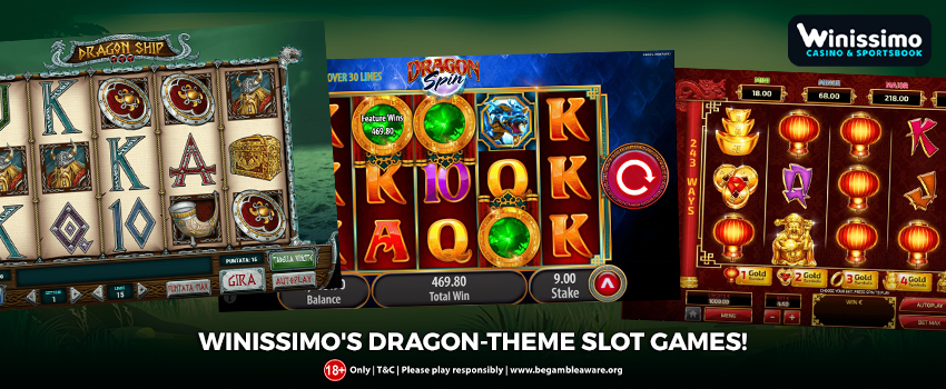 Check out Winissimo's dragon-theme slot games!